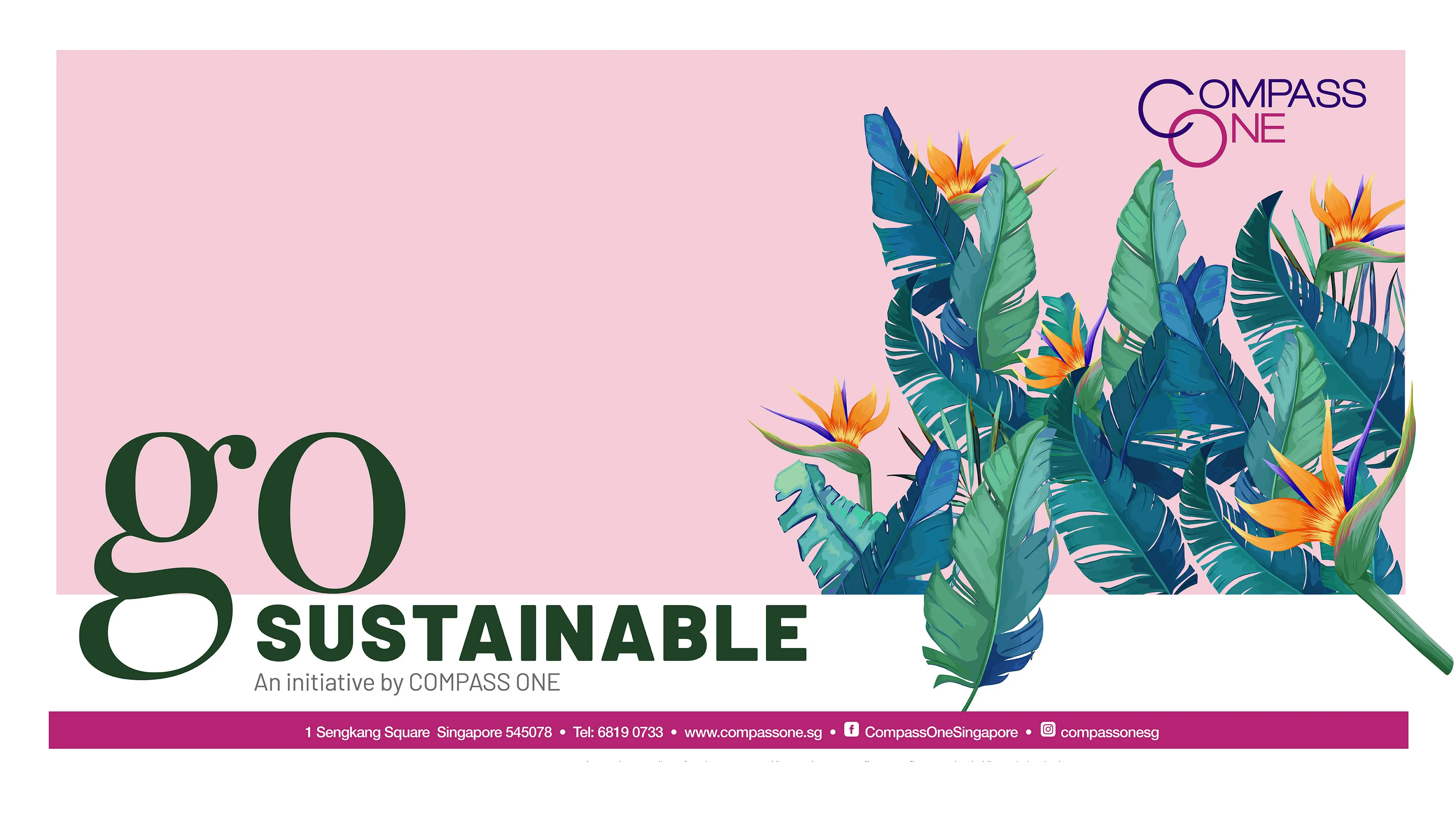 Go Sustainable campaign wall at Compass One, produced by Royalworkz
